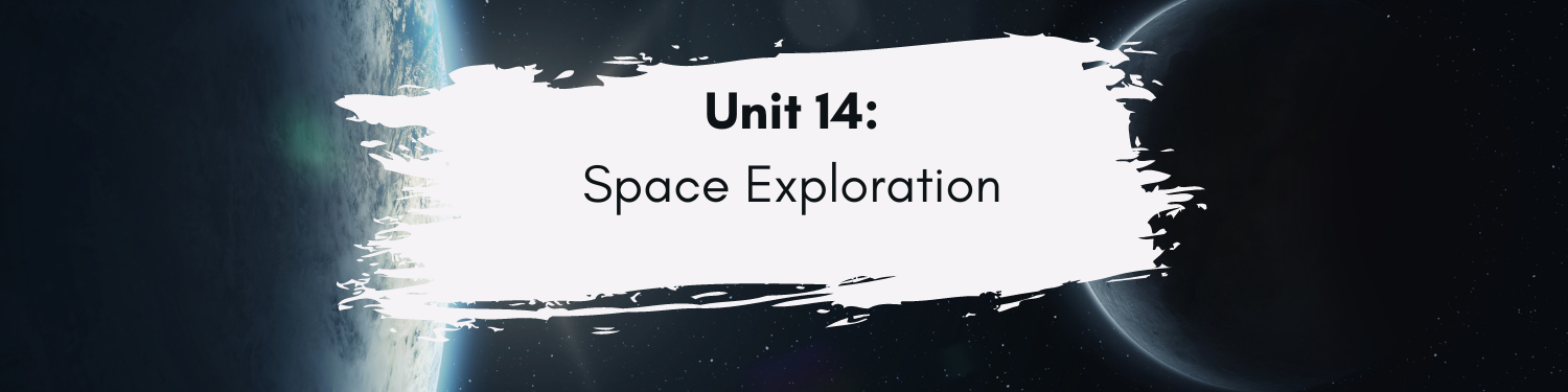 Unit 14: Space Exploration Banner
